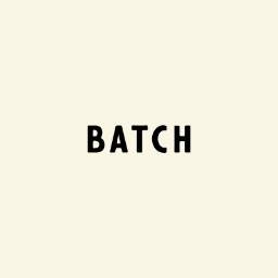 BATCH