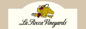 La Rocca Vineyards & Winery