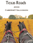 Texas Roads Cabernet Sauvignon