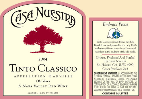 Tinto Classico, Old Vines, Oakville Estate