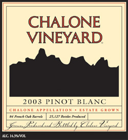 Chalone Vineyard Pinot Blanc