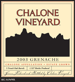 Chalone Vineyard Grenache