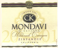 CK MONDAVI ZINFANDEL