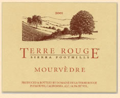 Terre Rouge Mourvèdre, Amador County