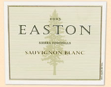 Easton Sauvignon Blanc, Sierra Foothills