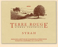 Terre Rouge Syrah, Sierra Foothills