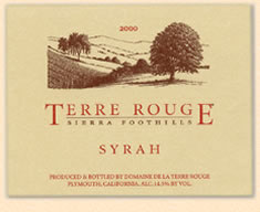 Terre Rouge Syrah, Sierra Foothills