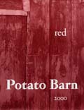 Schneider Vineyards Potato Barn Red