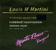 Louis M. Martini Sonoma Valley Monte Rosso Cabernet Sauvignon