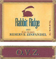 Rabbit Ridge Paso Robles O.V.Z. Reserve Zinfandel