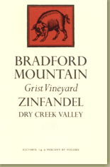Dry Creek Valley, Grist Vineyard Zinfandel