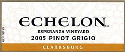 Echelon Vineyards Pinot Grigio Esperanza Vineyard