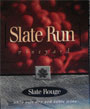 Slate Rouge