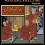 Merry Monks'