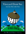 Vineyard Demi Sec